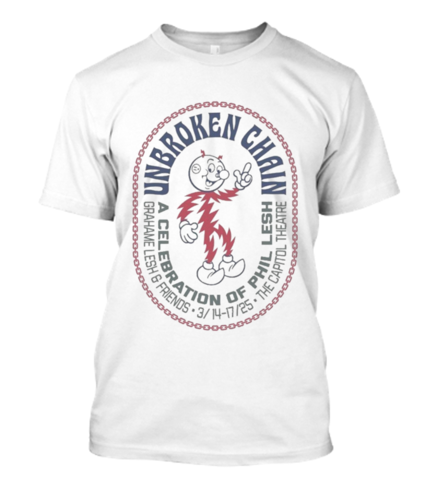 Unbroken Chain Reddy Kilowatt Phil Lesh A Celebration Saenger Theatre New Orleans Mardi Gras T-Shirt