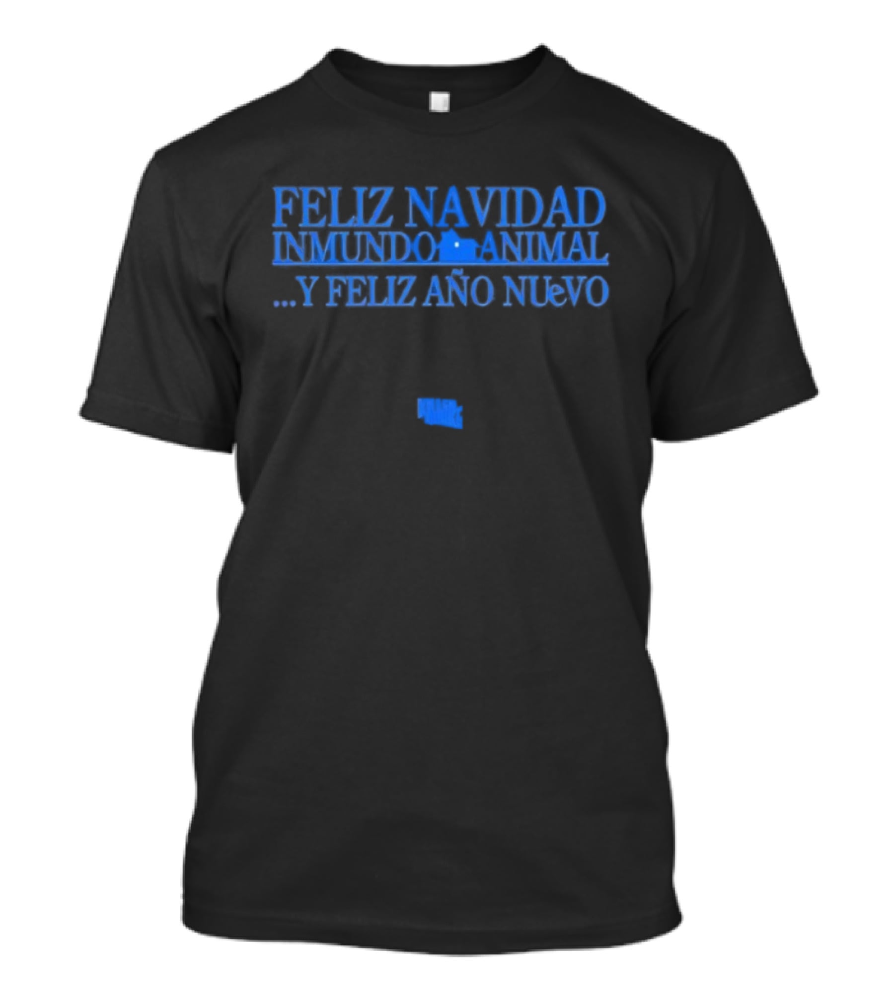 Feliz Navidad Inmundo Animal Y Feliz Año Nuevo Merry Christmas T-Shirt