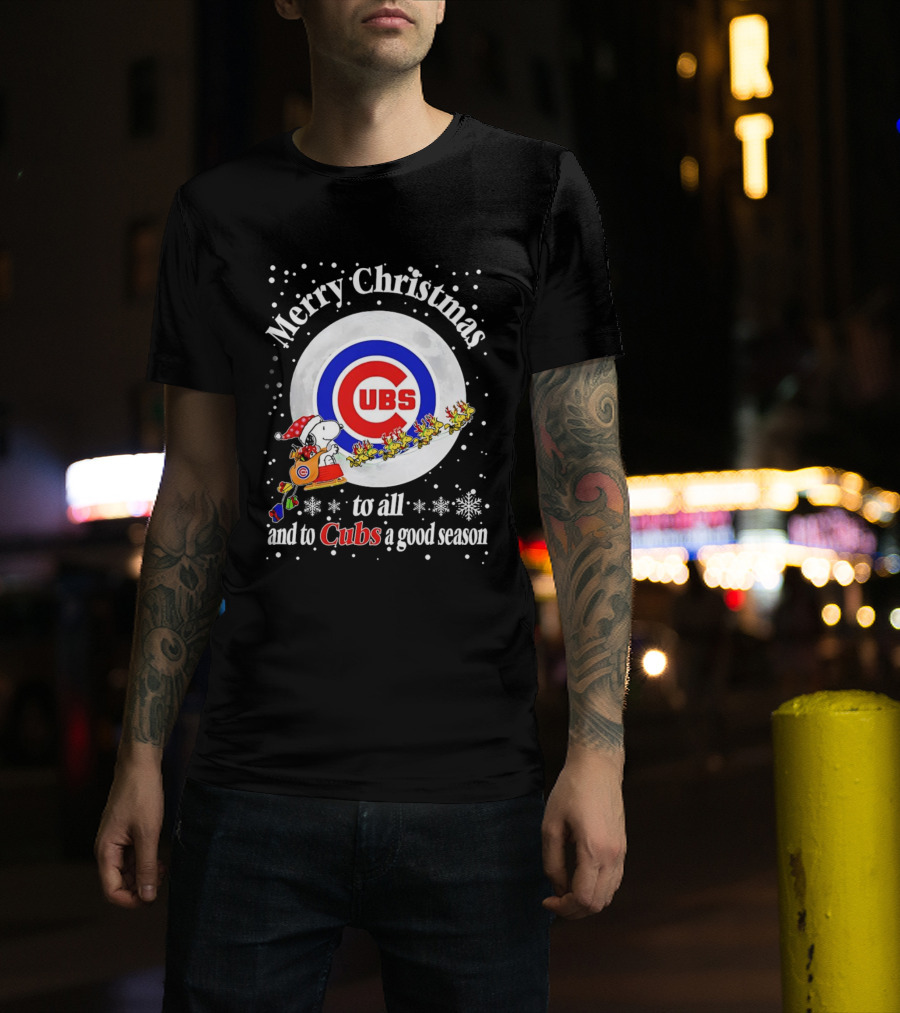 Merry Christmas To All And To Cubs A Good Season T-Shirt