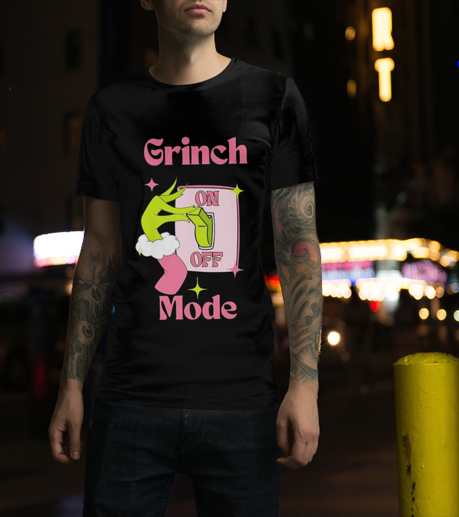 Grinch Mode On Off Merry Christmas Pink Girl T-Shirt