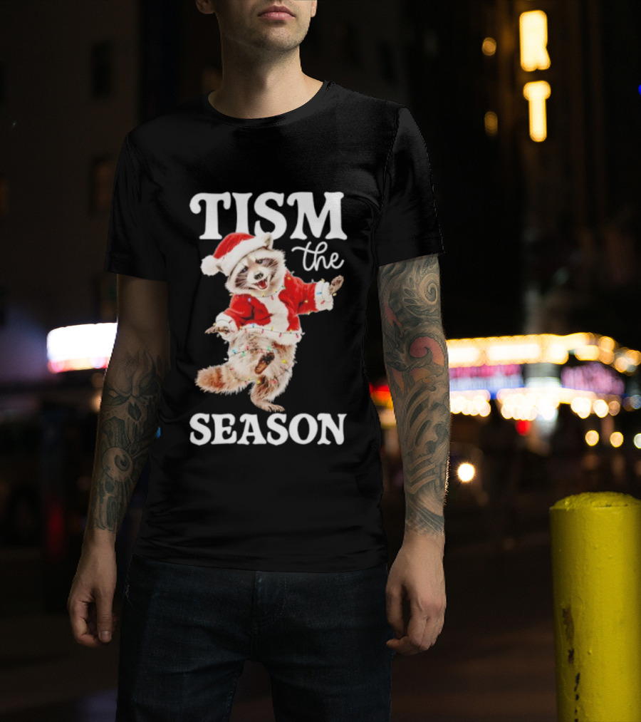 Tism The Season Raccoon Santa Christmas Autism Awareness T-Shirt