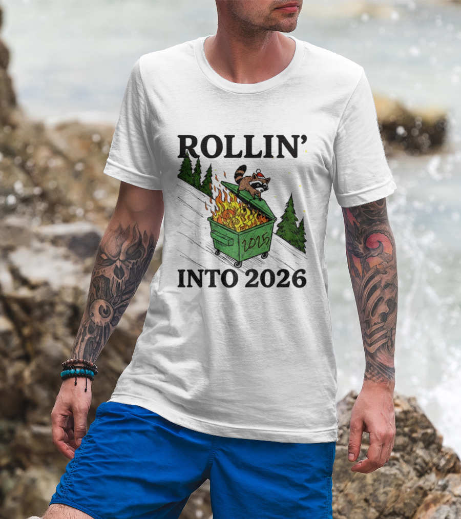 Rollin' Into 2026 Raccoon Dumpster Fire Christmas New Year T-Shirt