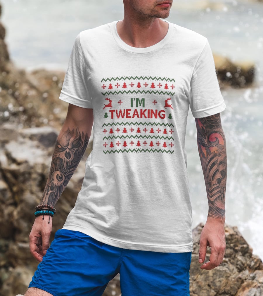 I'm Tweaking Ugly Christmas Sweater Festive Reindeer Ornaments T-Shirt