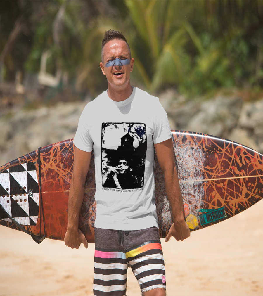 Smoke Michael Peter Smith Characters Enter As Often As They Exit T-Shirt