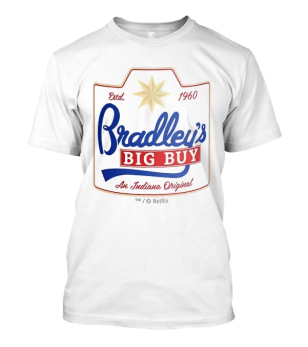 Stranger Things Season 5 Bradley's Big Buy Est. 1960 An Indiana Original T-Shirt