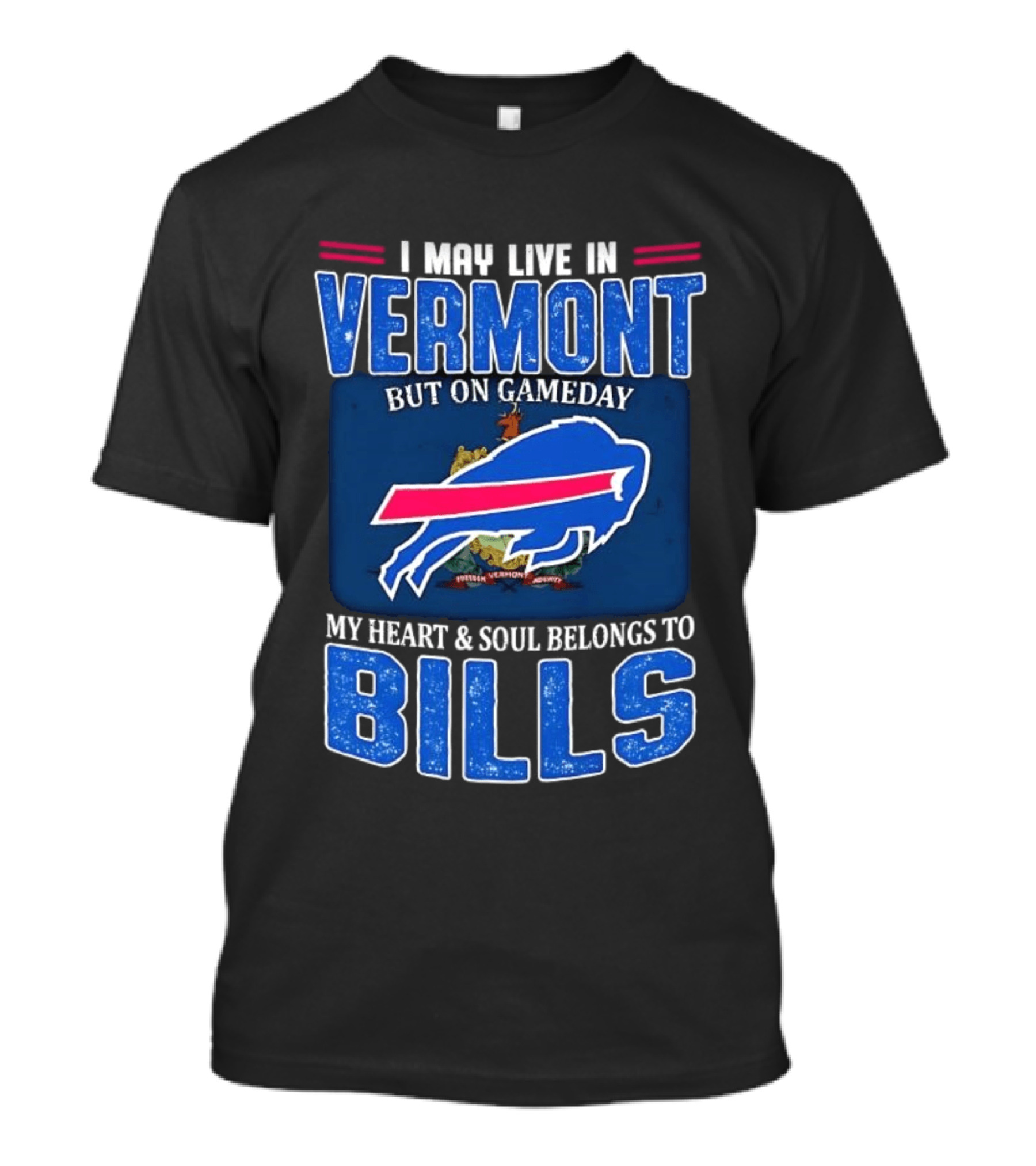 Vermont Gameday Heart And Soul Belongs To Buffalo Bills T-Shirt