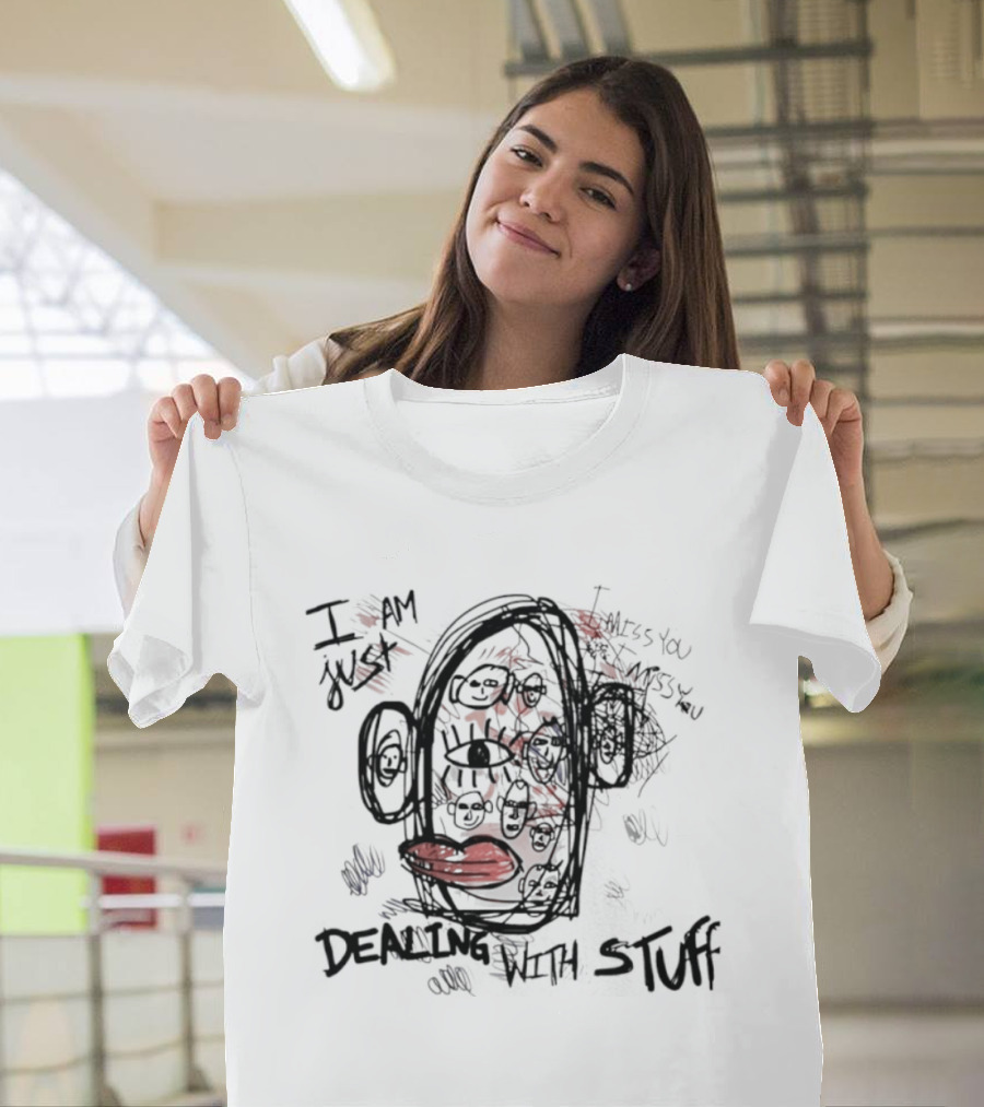 I'm Just Dealing With Stuff Abstract Expressionist T-Shirt
