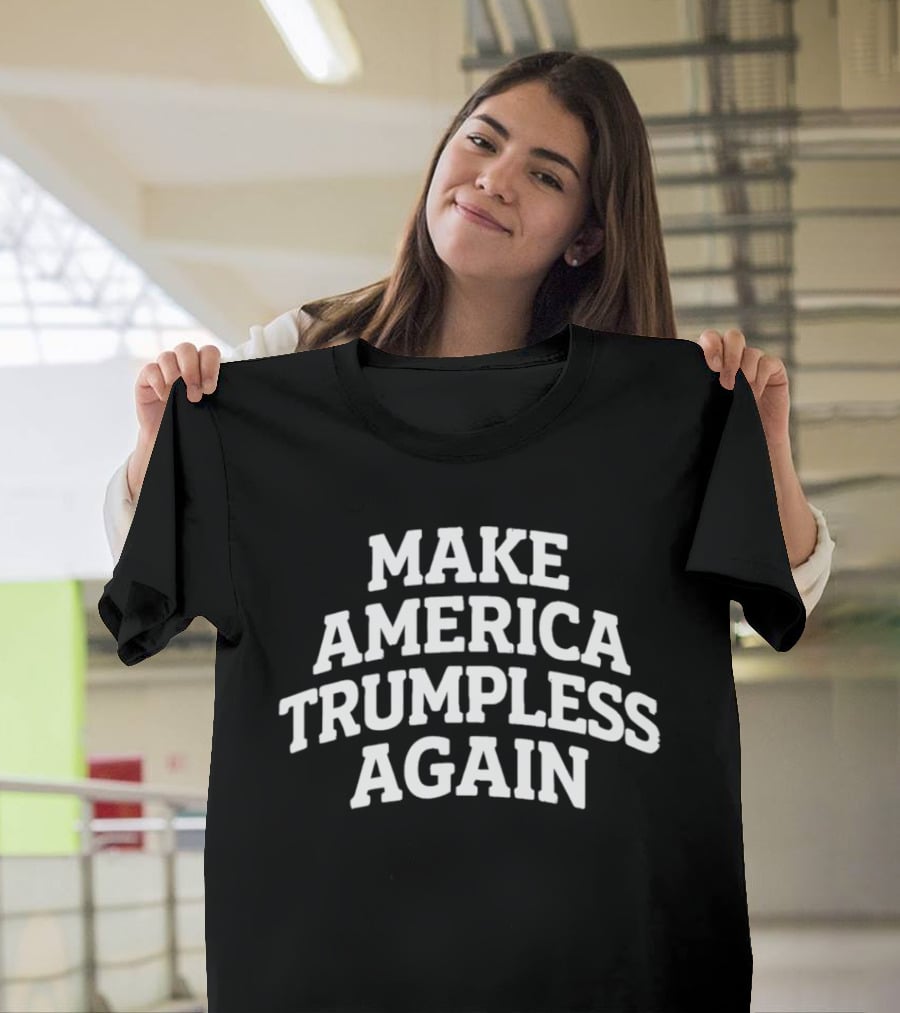 Make America Trumpless Again 2026 T-Shirt