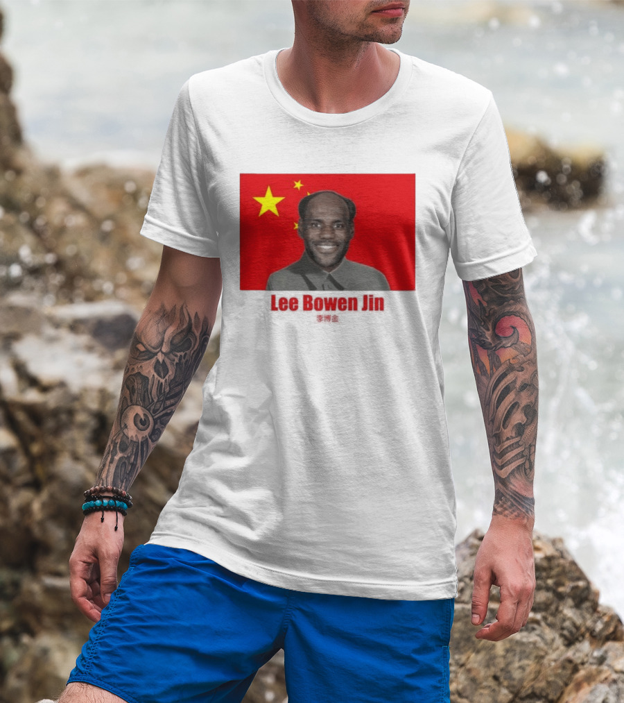 China Flag Parody Lee Bowen Jin Lebron James T-Shirt