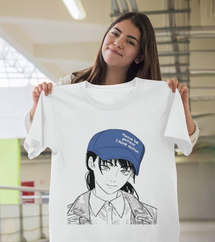 Please Be Patient I Have Autism Manga Chainsaw Girl Hat T-Shirt