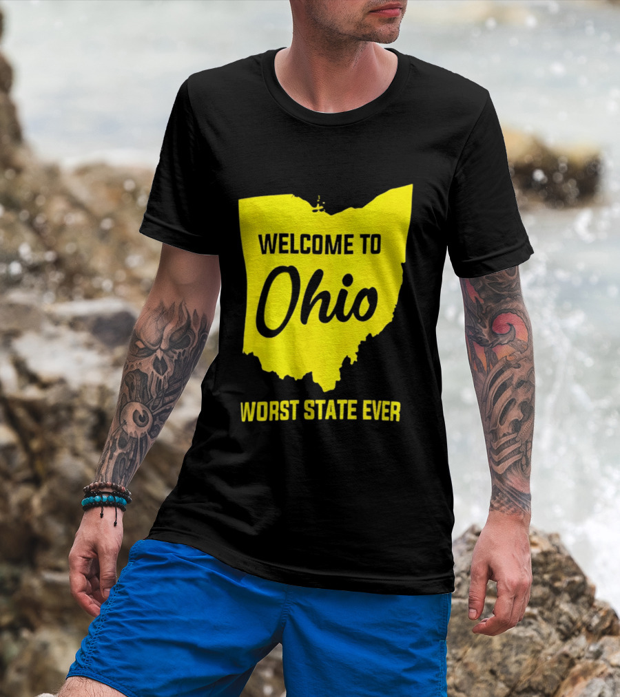 Welcome To Ohio Worst State Ever Map T-Shirt