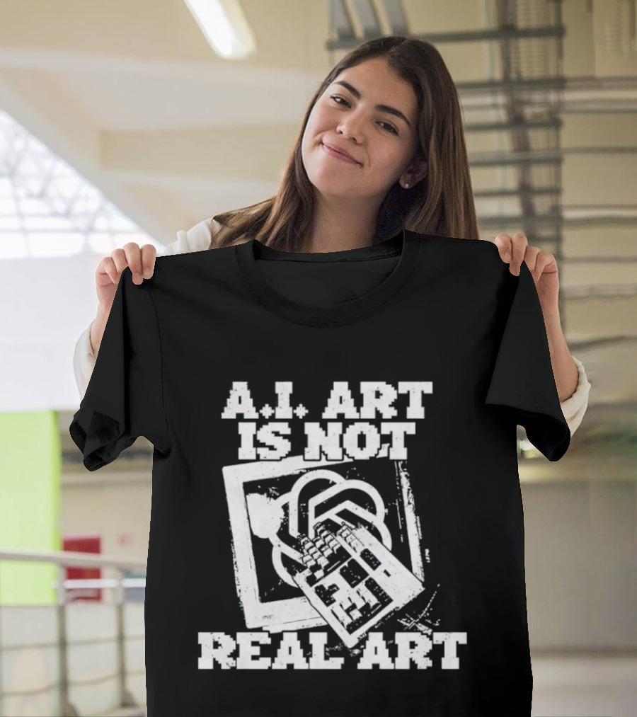 A.I. Art Is Not Real Art Keyboard T-Shirt