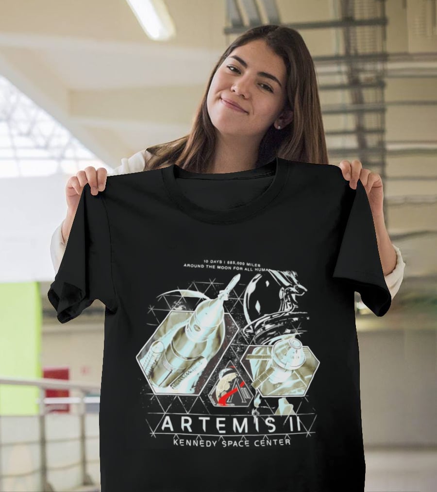 Artemis II Kennedy Space Center 10 Days 685000 Miles Around The Moon For All Humanity T-Shirt