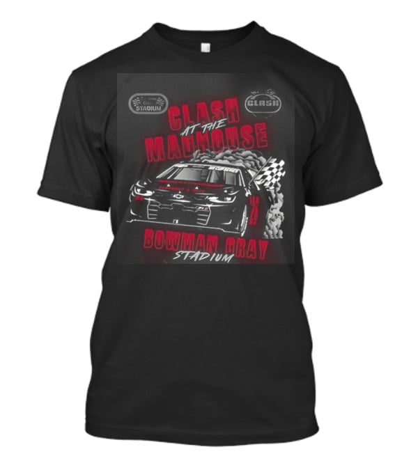 Clash At The Madhouse Ghost Car Bowman Gray 2026 T-Shirt