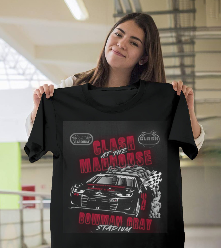 Clash At The Madhouse Ghost Car Bowman Gray 2026 T-Shirt