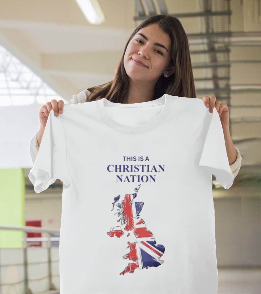 This Is A Christian Nation Map With Union Jack T-Shirt