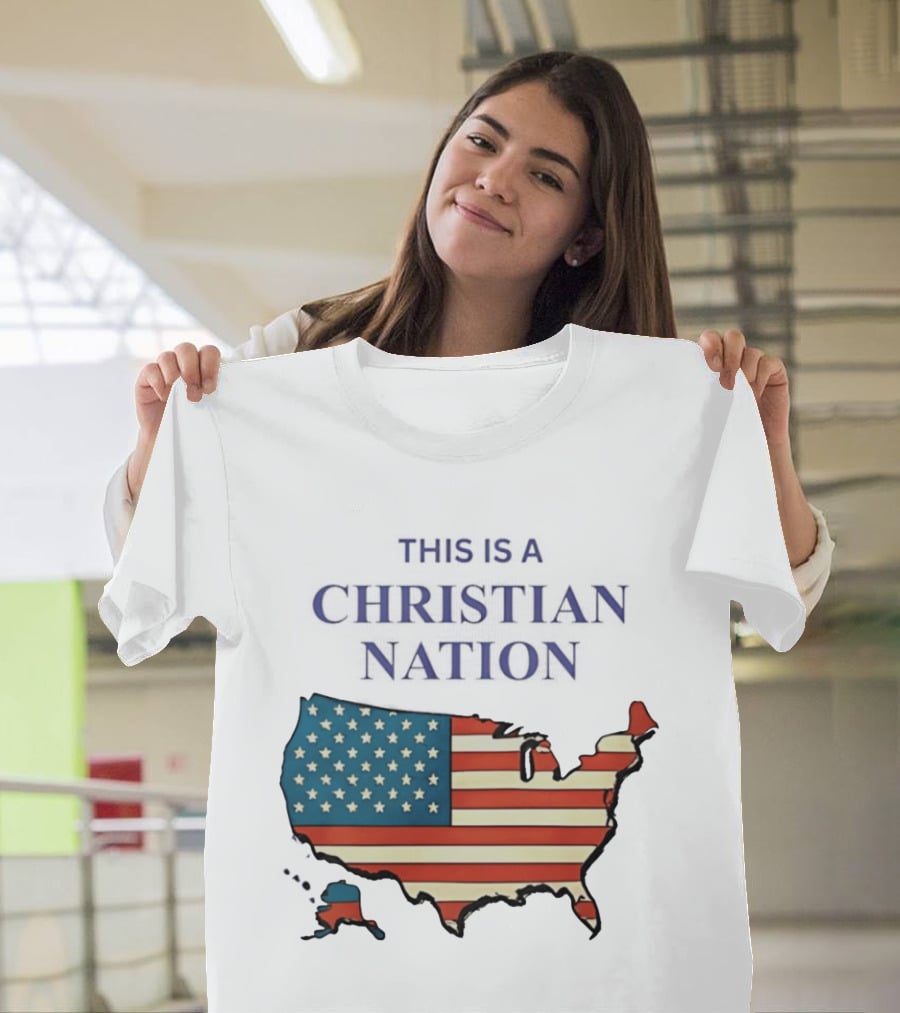 This Is A Christian Nation USA Flag Map T-Shirt