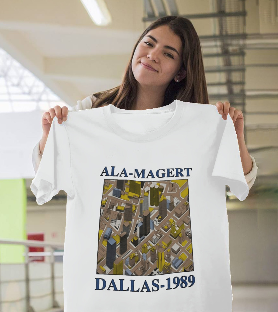 Ala Magert Dallas 1989 Cityscape Architecture T-Shirt