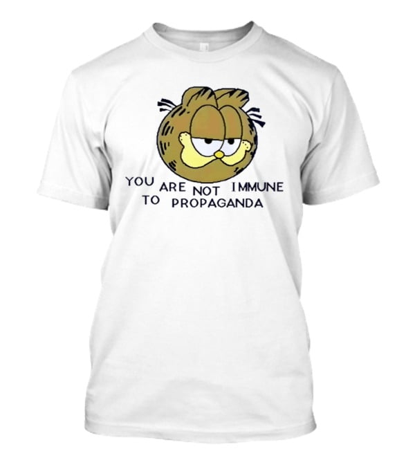 You Are Not Immune To Propaganda Big Orange Cat T-Shirt