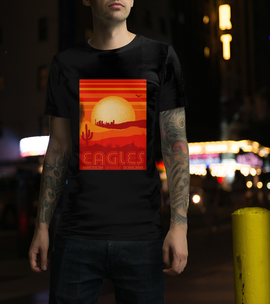 Eagles Live 2026 Sphere Las Vegas January 23 24 Desert Sunset T-Shirt
