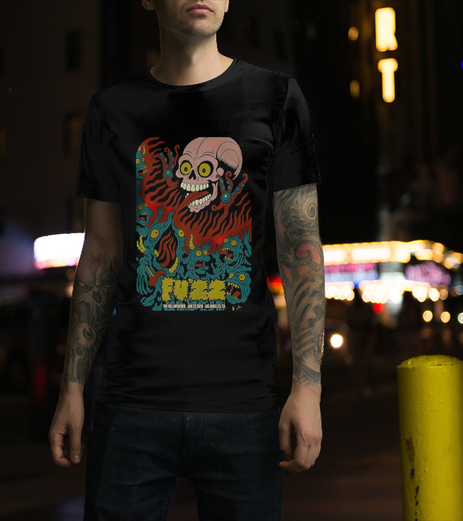 Fuzz Tour Skull Monster Art Los Angeles CA Jan 23 2026 T-Shirt