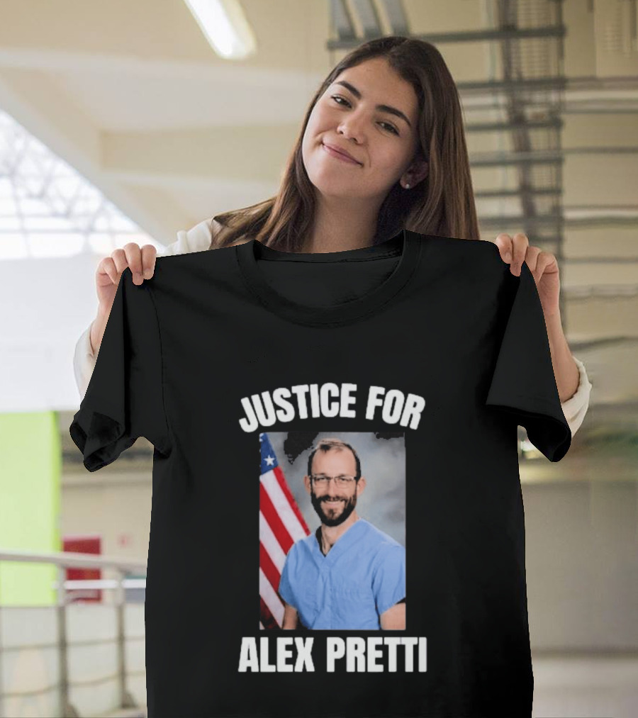 Justice For Alex Pretti American Flag Support T-Shirt