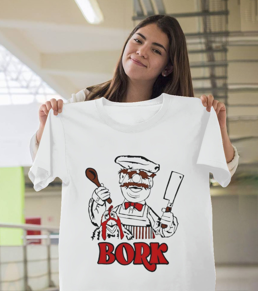 Bork Swedish Chef Muppets Kitchen Humor T-Shirt