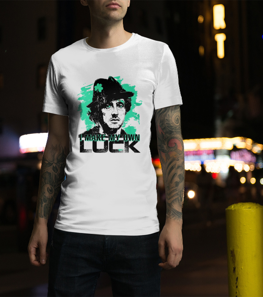 I Make My Own Luck Shamrock Hat Rocky T-Shirt