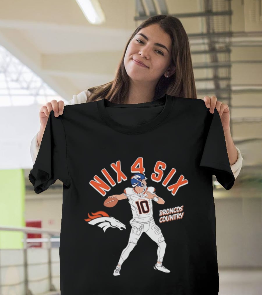 Nix 4 Six Denver Broncos Country Football Player T-Shirt