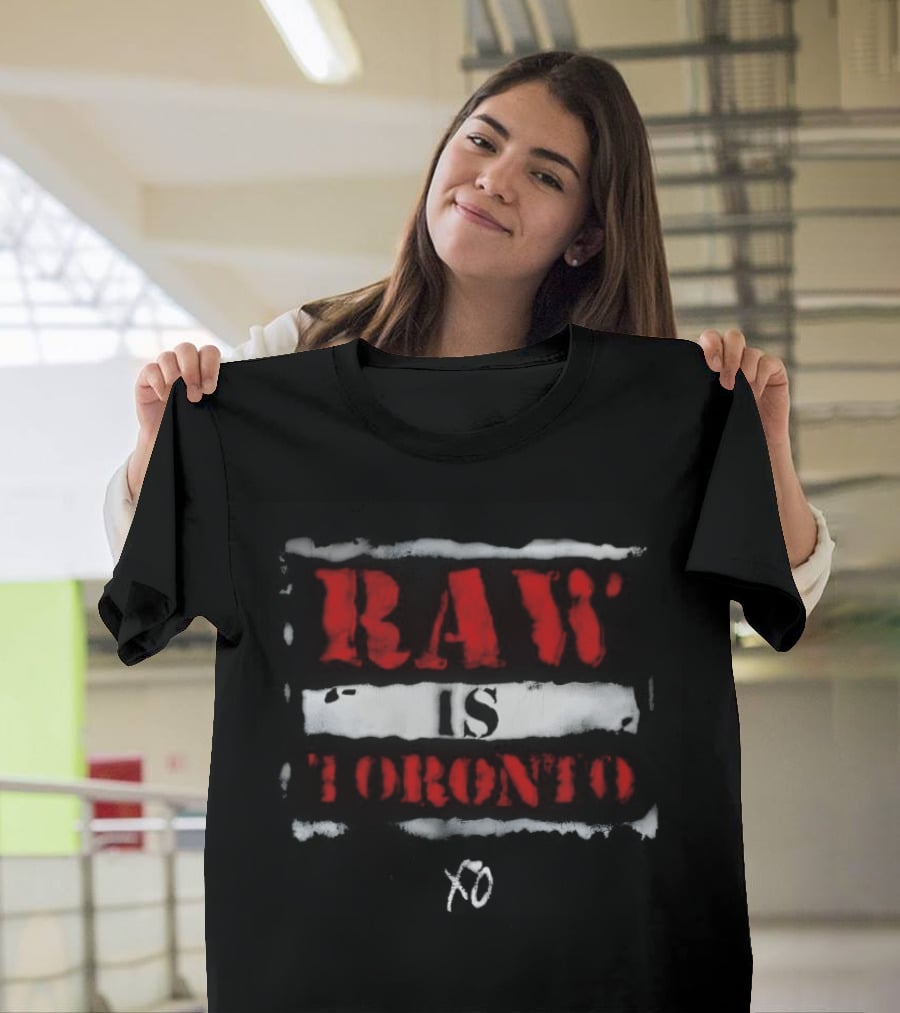 RAW Is Toronto WWE X The Weeknd Collaboration T-Shirt