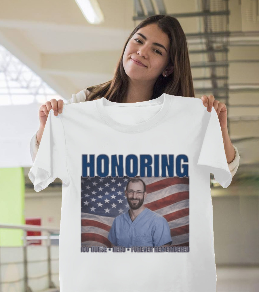 Honoring ICU Nurse Hero Forever Remembered American Flag T-Shirt