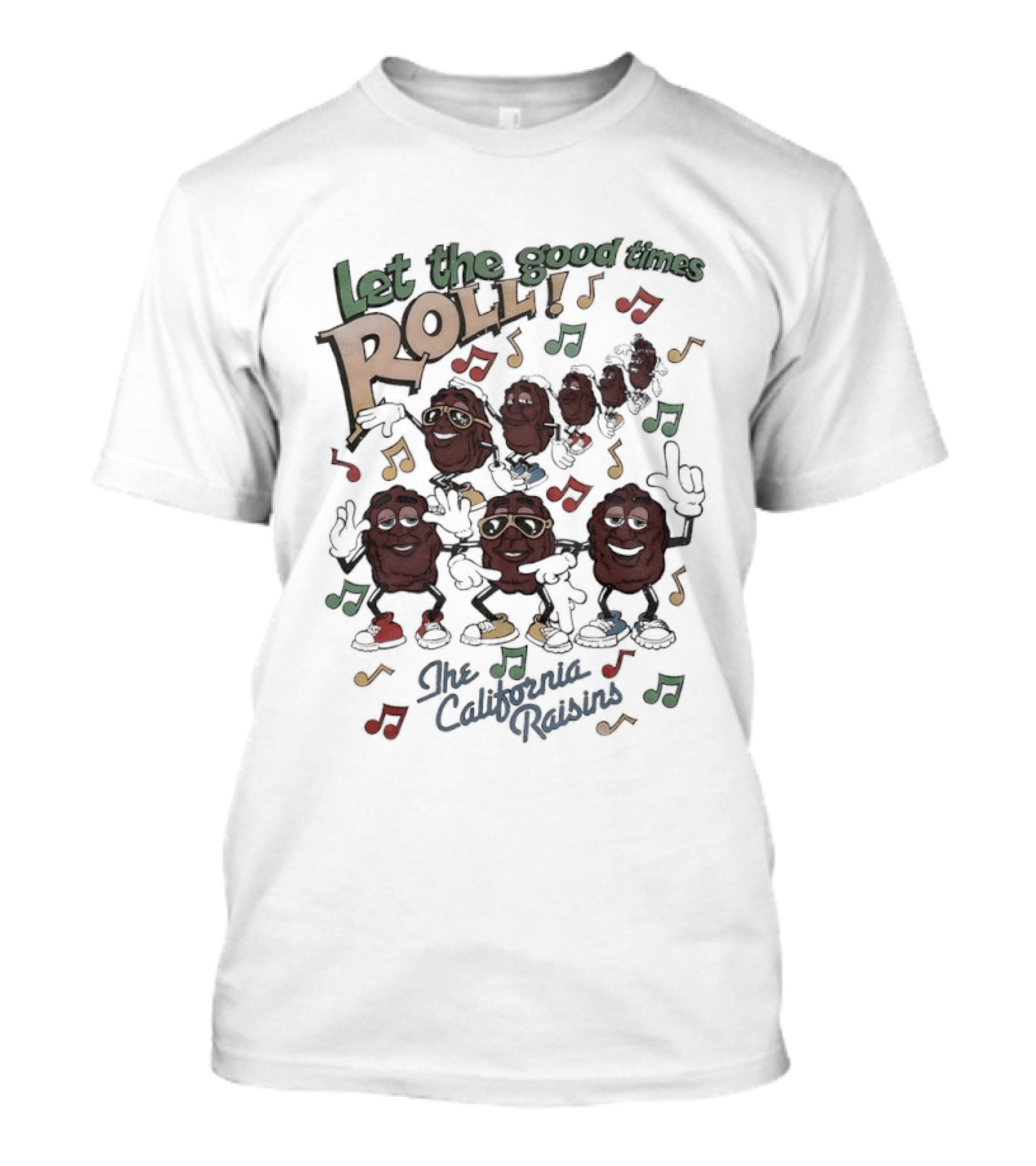 Let The Good Times Roll The California Raisins Fun Musical Vibes T-Shirt
