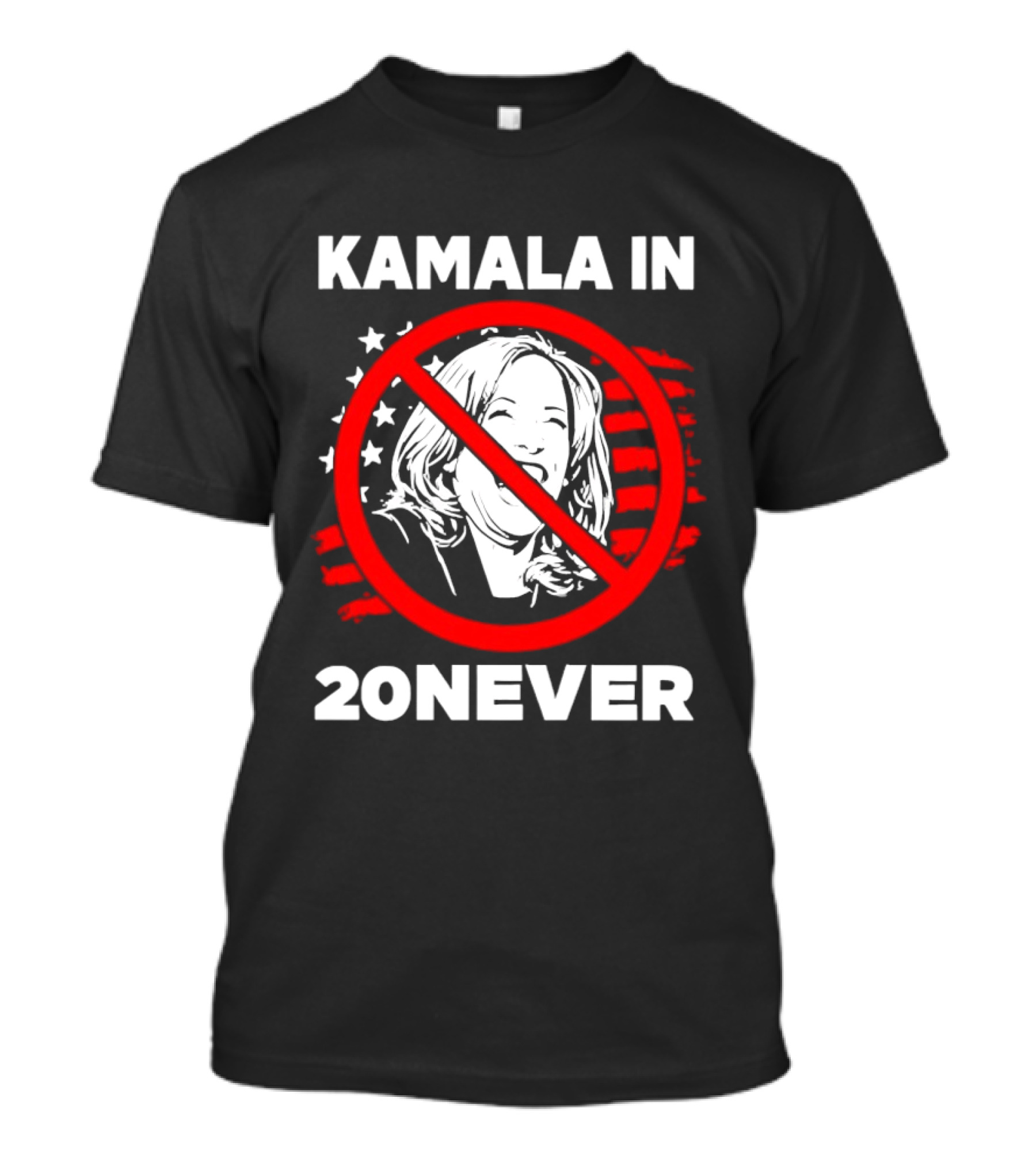 Kamala In 20never Political Statement With Prohibition Sign And Stars T-Shirt