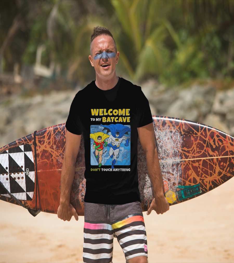 Welcome To My Batcave Batman And Robin Comic Style Don't Touch Anything T-Shirt