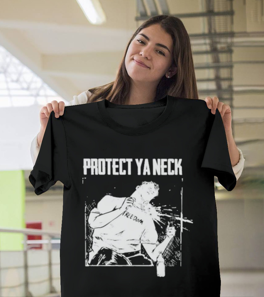 Protect Ya Neck Freedom Was Assassinated Charlie Kirk T-Shirt