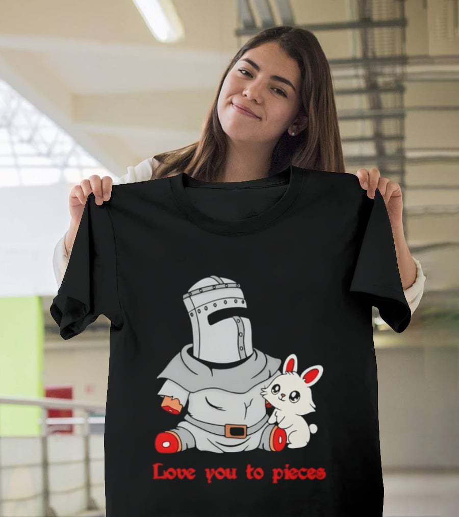 Knight With Amputated Limbs And Bunny Love You To Pieces T-Shirt