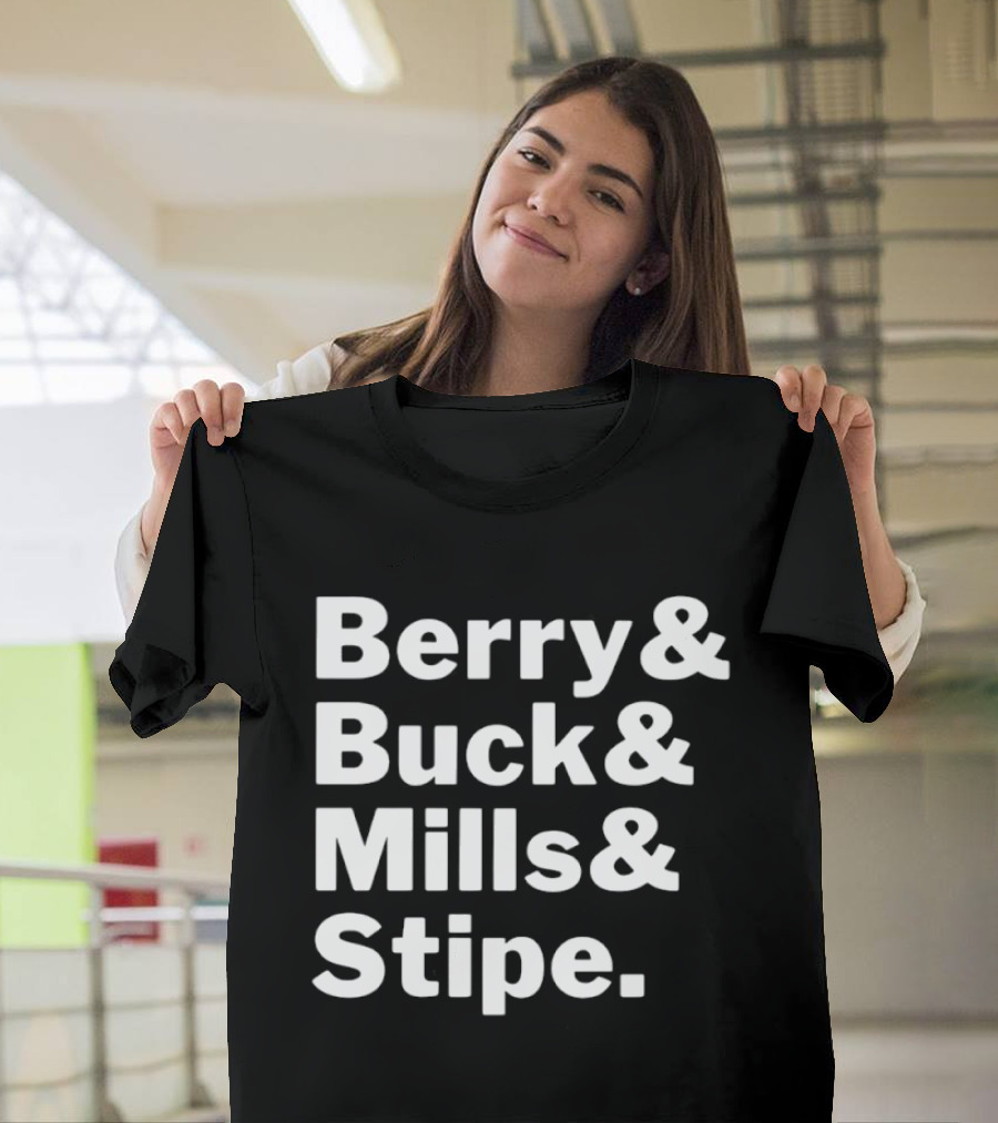 Berry Buck Mills Stipe Band Members Names T-Shirt