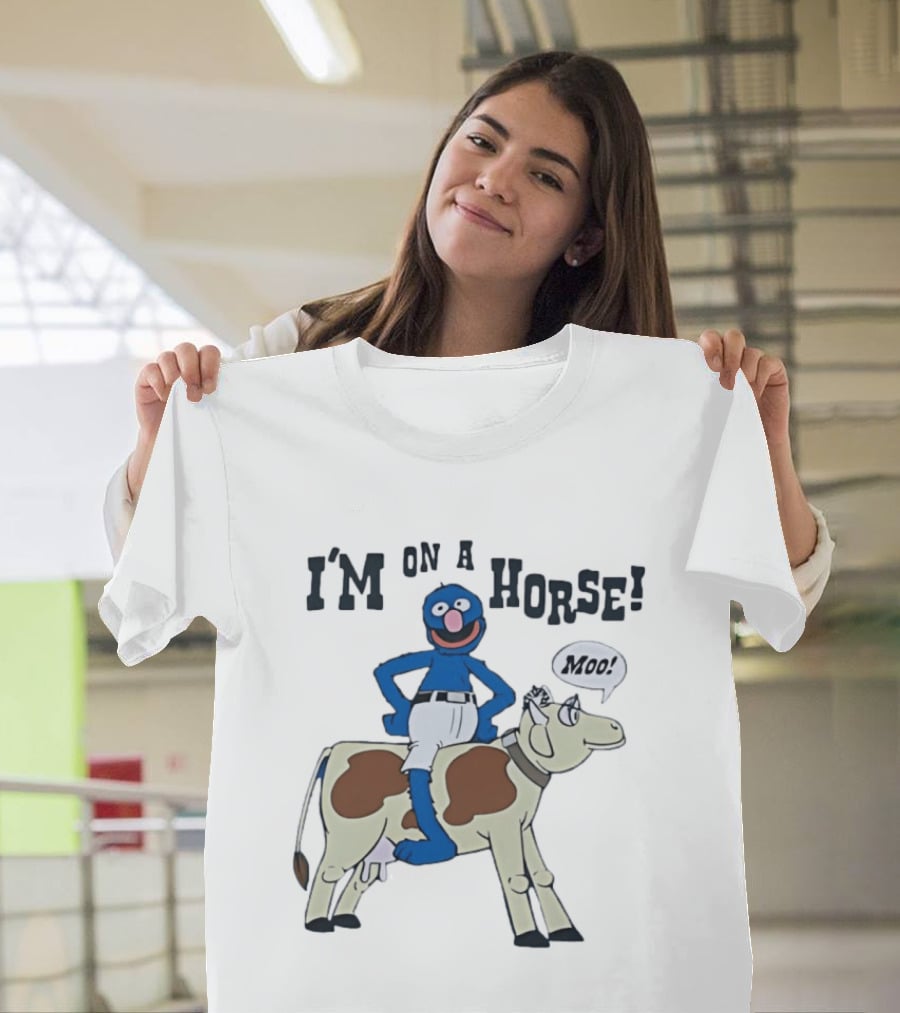 I'm On A Horse Grover Funny Moo Speech Bubble T-Shirt