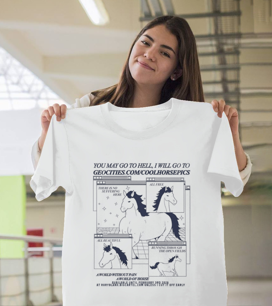 You May Go To Hell I Will Go To Groovers Comic Cool Horses T-Shirt