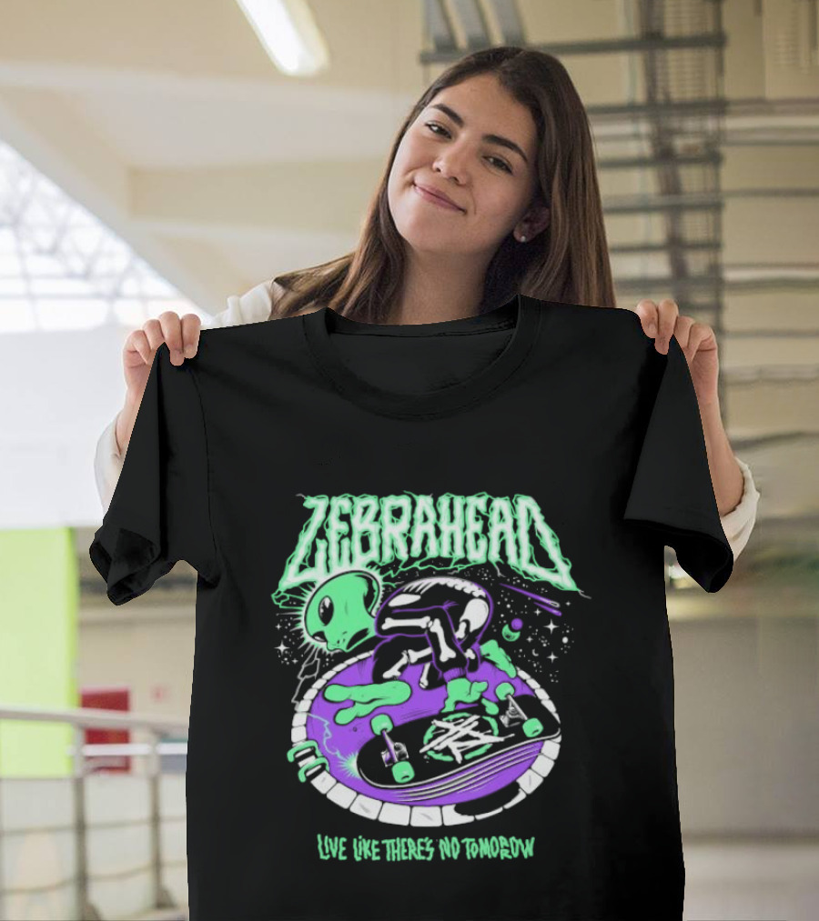 Zebrahead Live Like There's No Tomorrow Alien Skateboarding Extraterrestrial T-Shirt