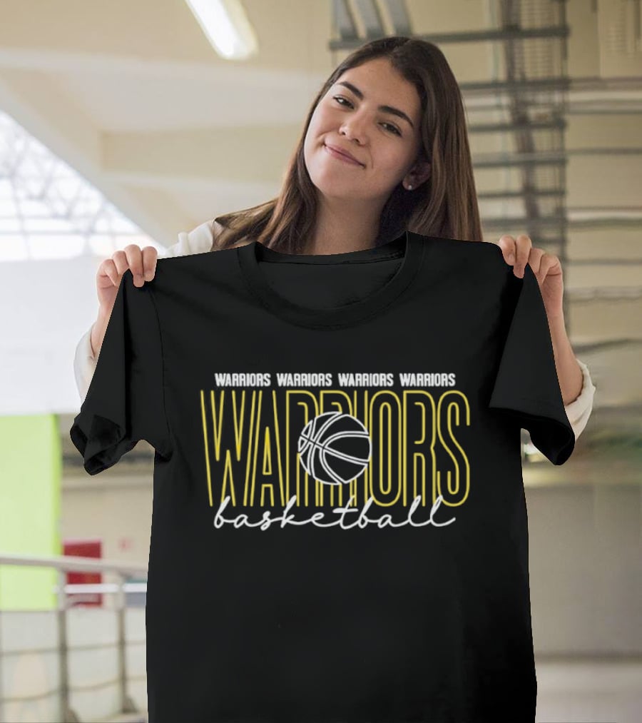 Warriors Warriors Warriors Warriors Basketball T-Shirt