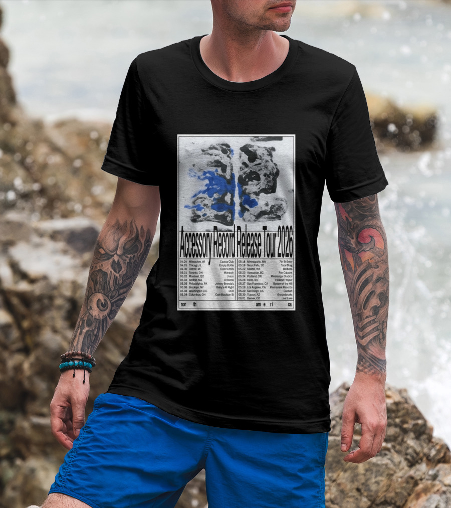 Accessory Record Release Tour 2026 North America Cactus Club Johnny Brenda's 7th St Entry Fox Cabaret Barboza Casbah T-Shirt