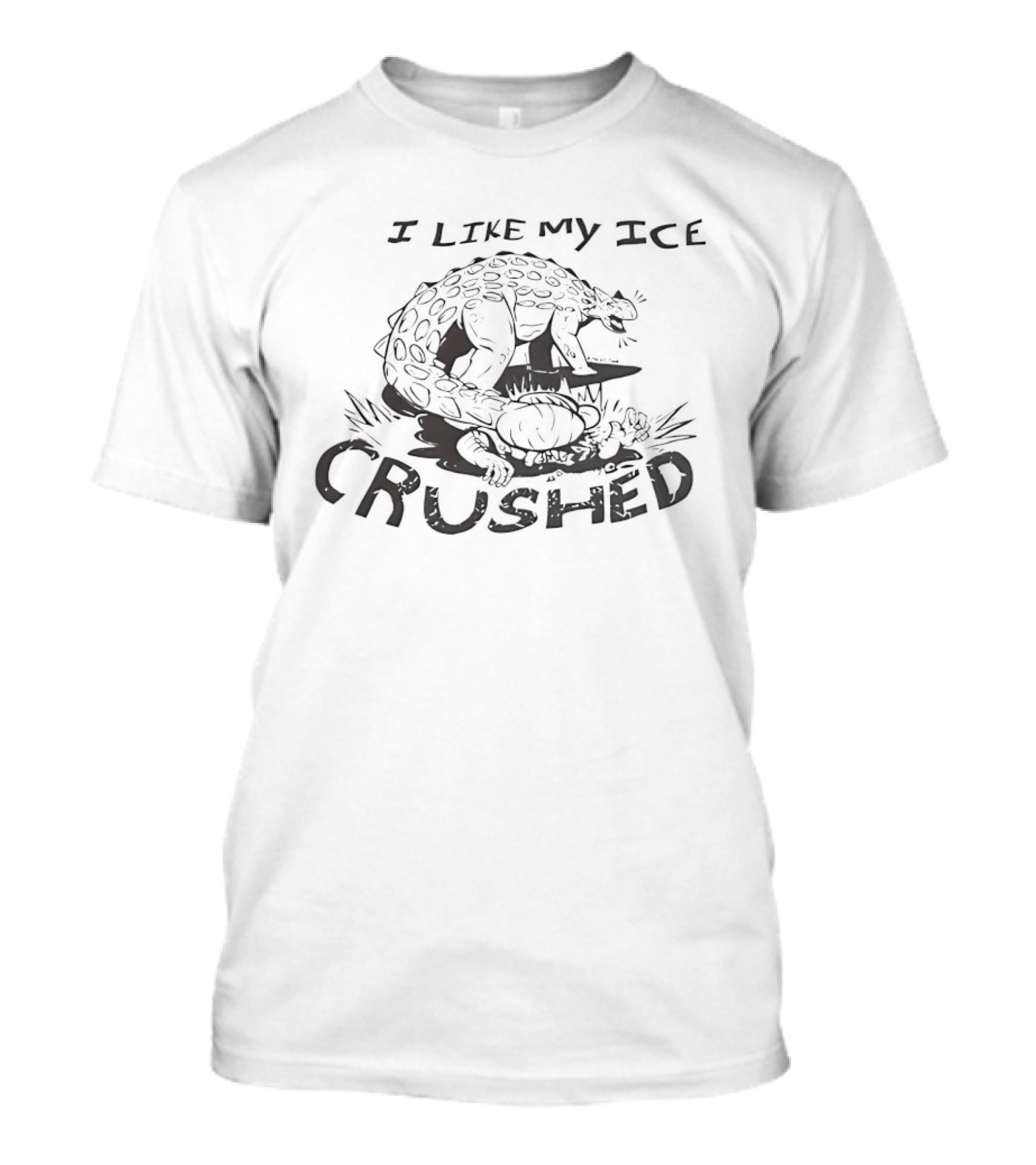 I Like My Ice Crushed Alligator Humor T-Shirt