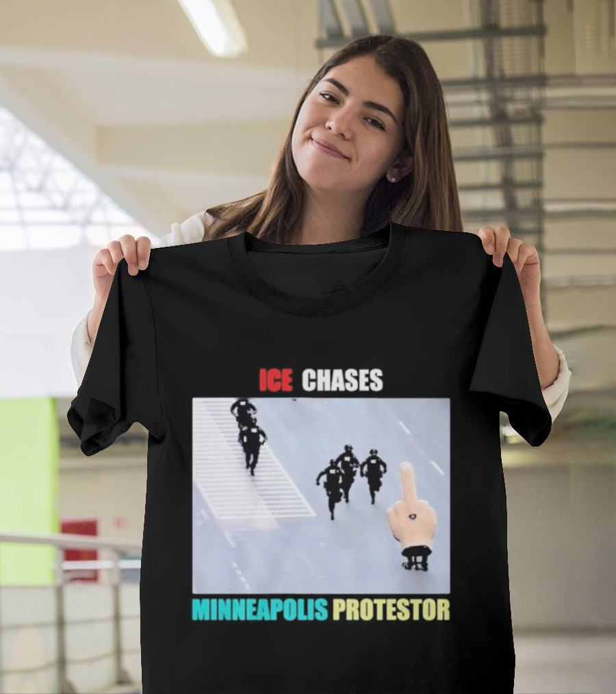 ICE Chases Minneapolis Protestor Middle Finger Gesture T-Shirt