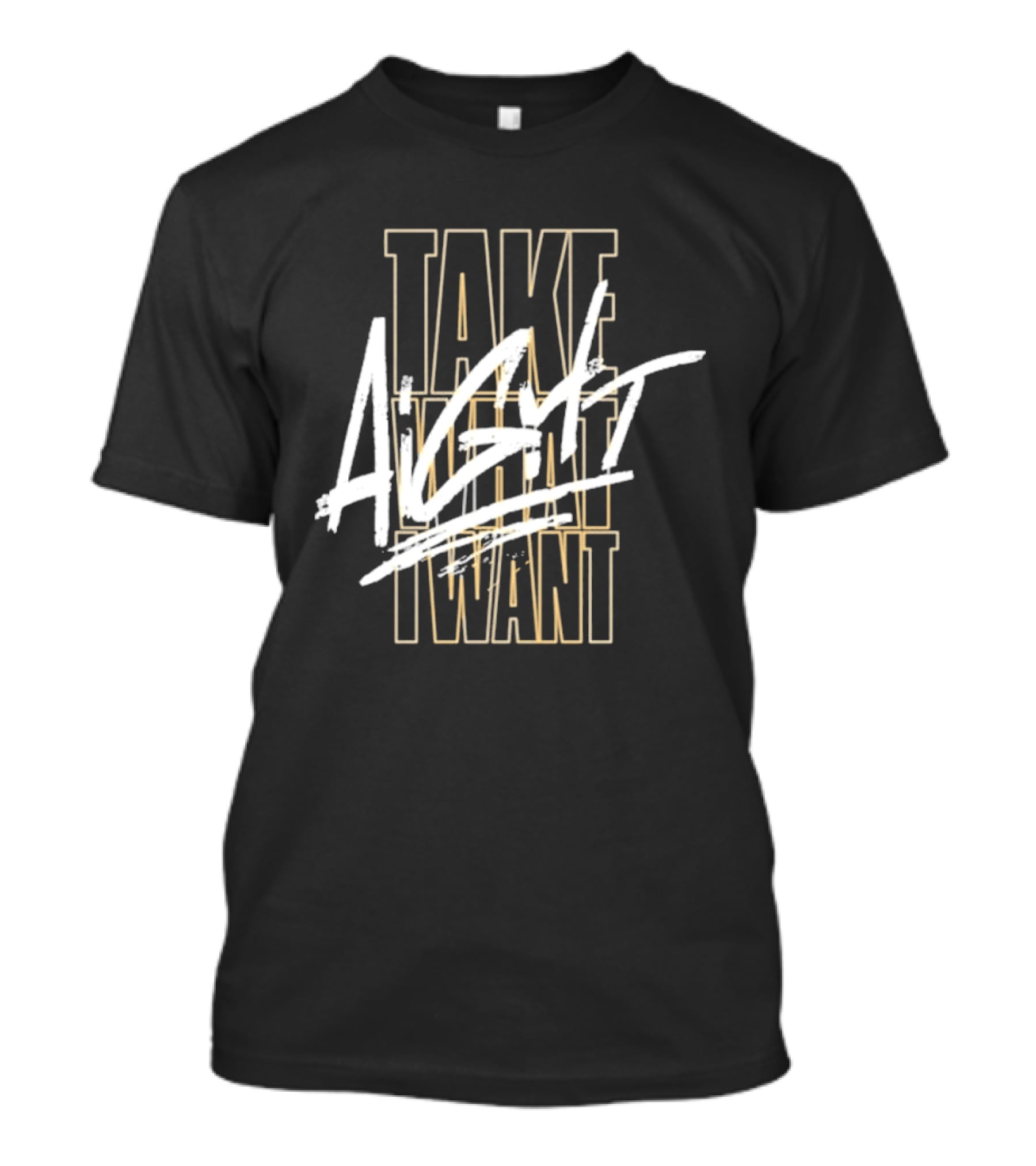 Take What I Want Again Royce Keys T-Shirt