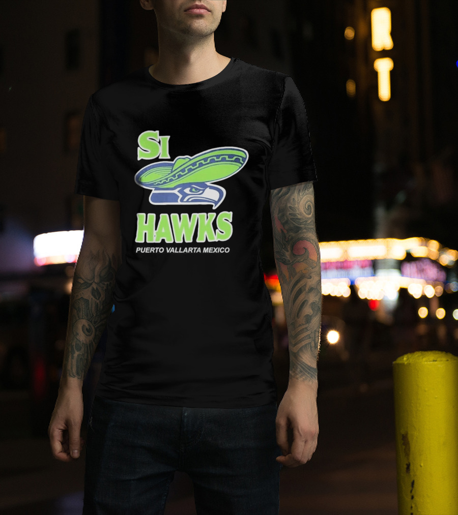 Si Hawks El Verdes De Nuevo T-Shirt