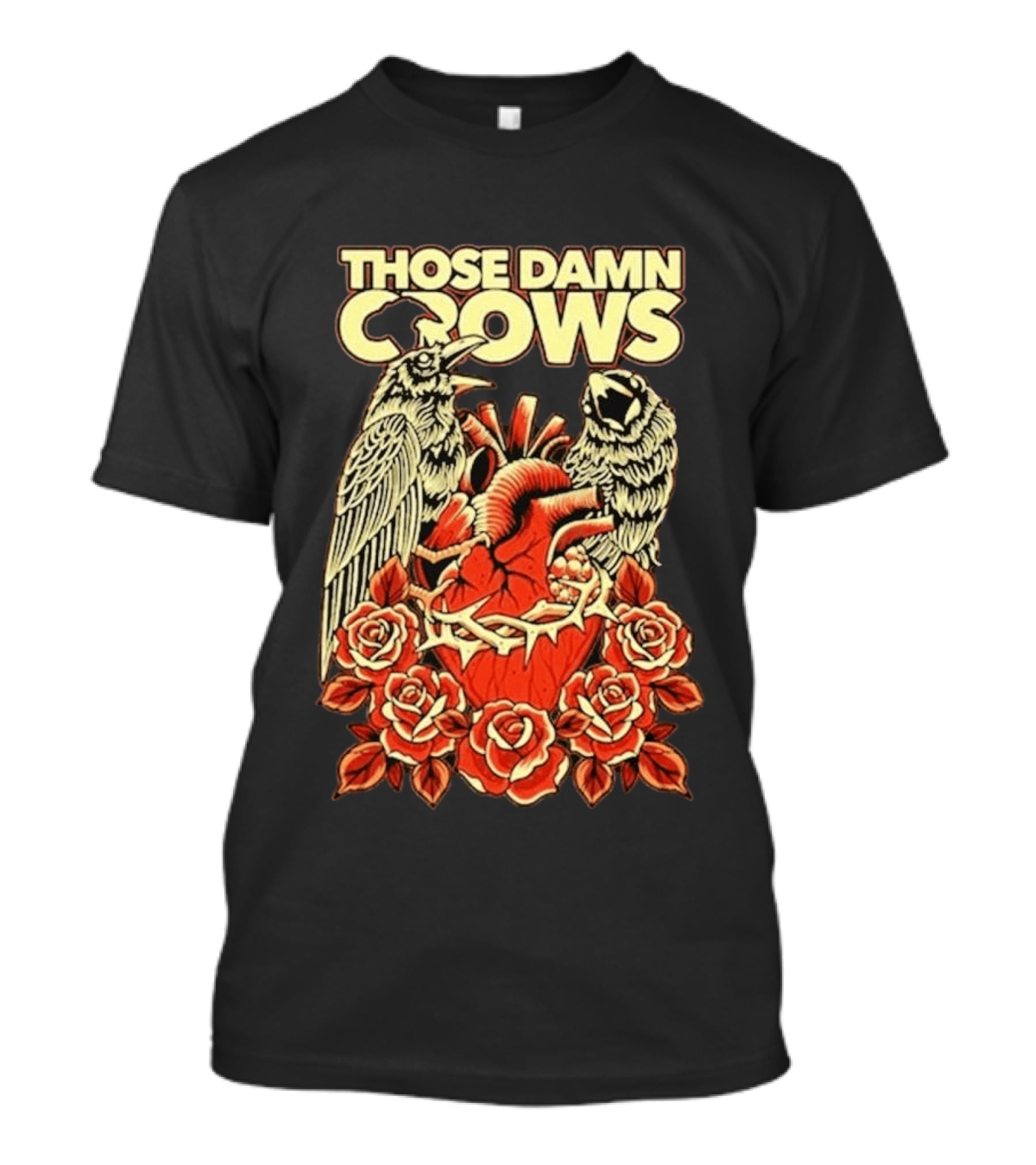 Those Damn Crows Heart And Roses Design With Crows And Thorned Heart T-Shirt