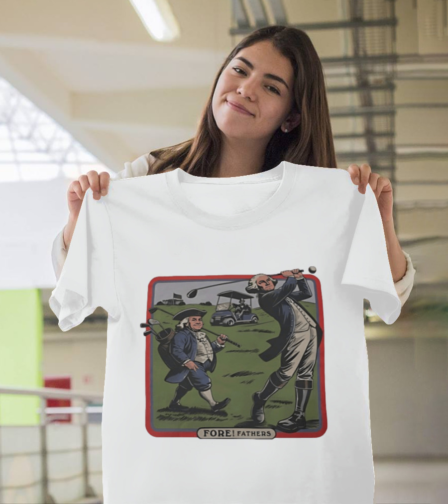 George Washington Benjamin Franklin Golf Cart Fore Fathers T-Shirt