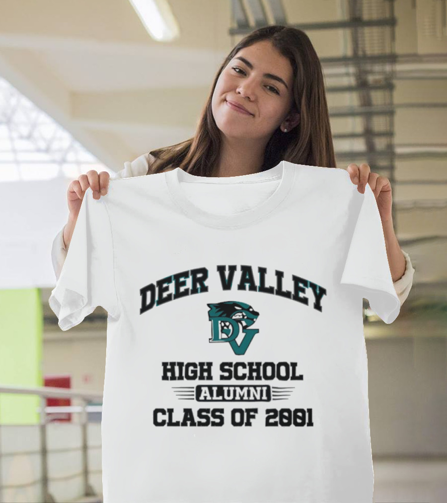 Deer Valley High School Alumni DV Class Of 2001 T-Shirt