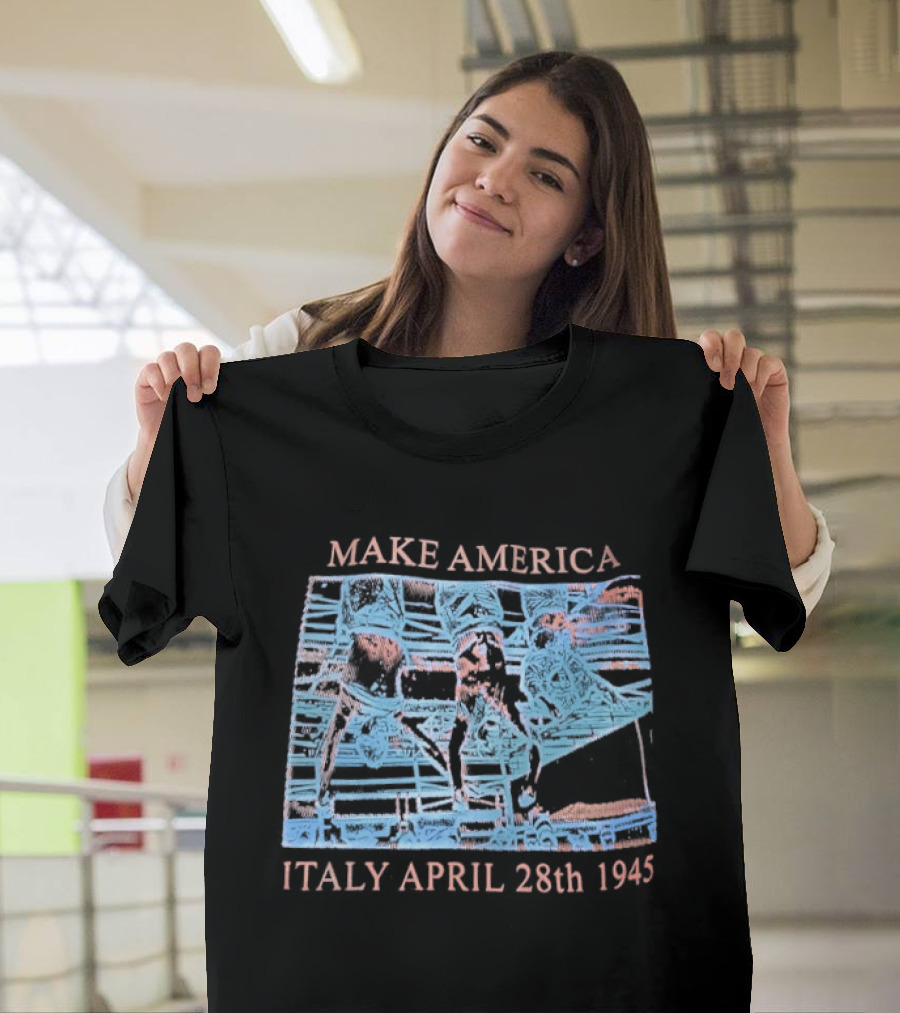 Make America Italy April 28th 1945 Flag T-Shirt